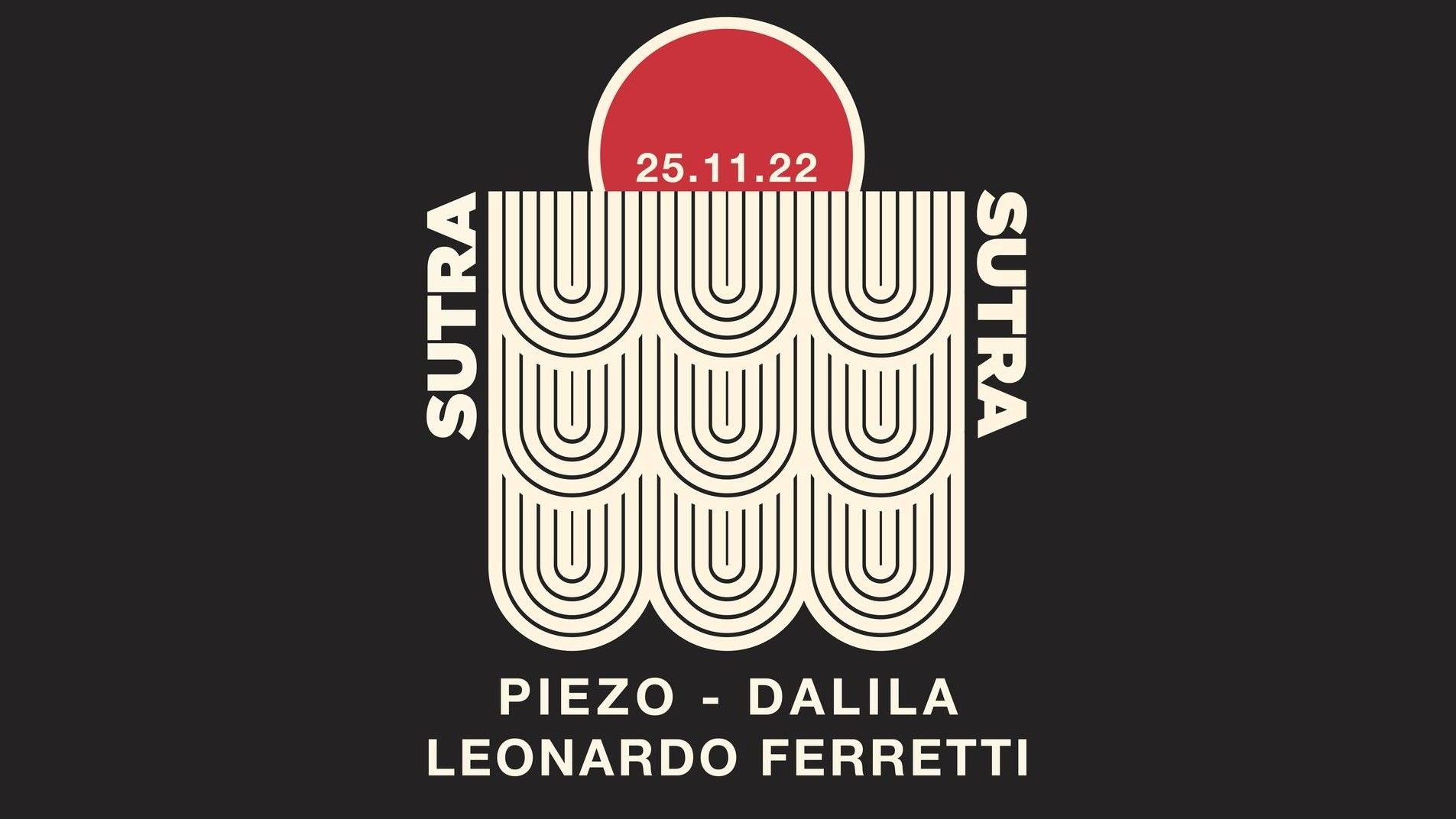 SUTRA - Piezo / Leonardo Ferretti / Dalila