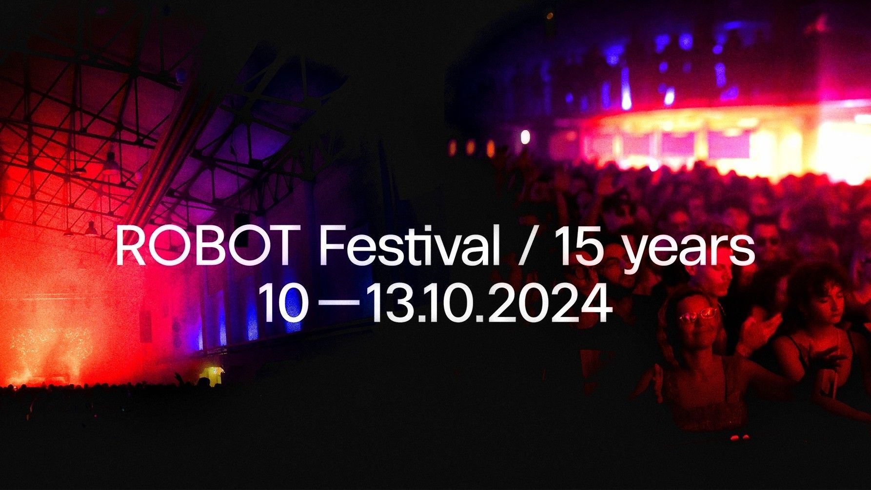 Robot Festival / 15 years