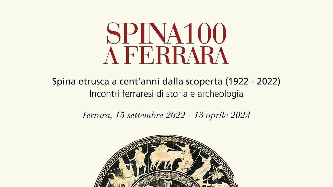 Spina etrusca a cent'anni dalla scoperta (1922-2022)