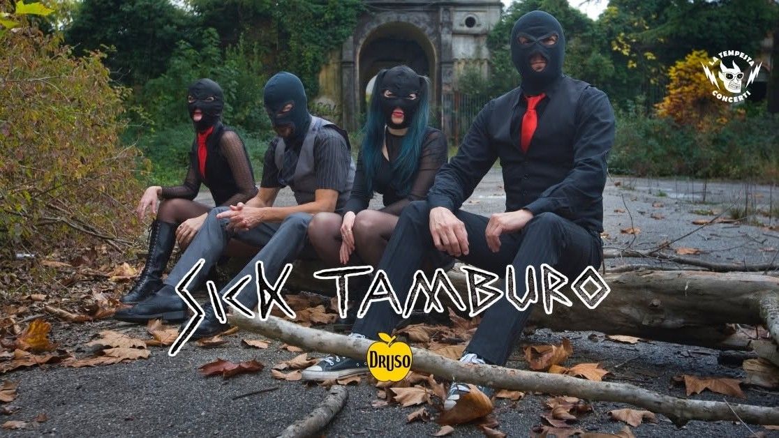 Sick Tamburo