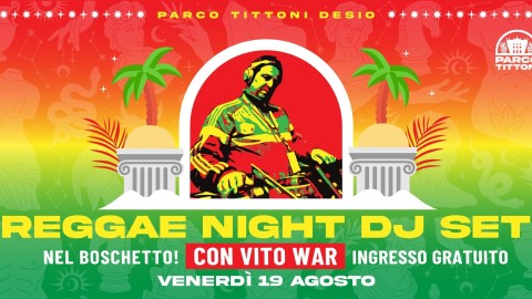 Reggae Night Dj Set con Vito War
