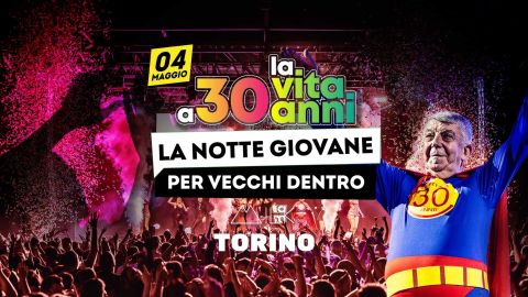 La Vita a 30 Anni - Official Party
