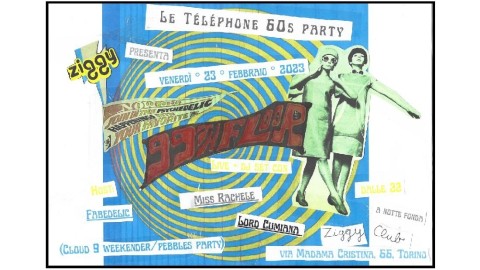 Le Téléphone 60s Party - 99th Floor (Turin Garage Legends)