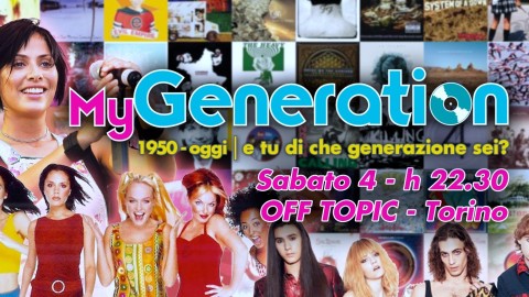 My Generation Party! 60 anni di Musica! Doppia Sala!