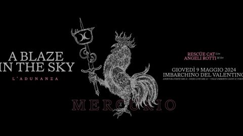 Mercurio: A Blaze In The Sky w/ Rescüe Cat + Angeli Rotti (dj set)