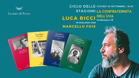 Il ciclo delle stagioni. Luca Ricci in dialogo su I primaverili con Marcello Fois