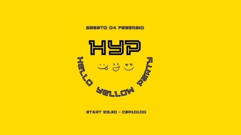 H.y.p Hello Yellow Party