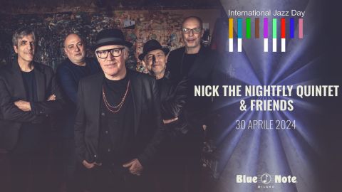 International Jazz Day 2024 – Nick The Nightfly Quintet & Friends