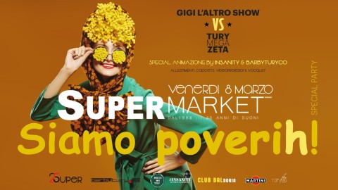Special Party Supermarket - Gigi L'altro Show Vs Tury