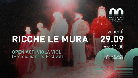 Ricche le Mura - open act: Viola Viola (Premio Sanrito Festival)