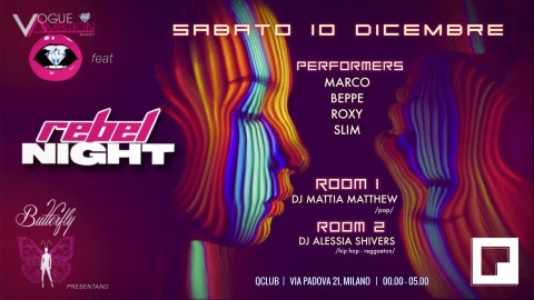 Rebelnight #Lgbtparty with Vogueambition feat Butterflymilano