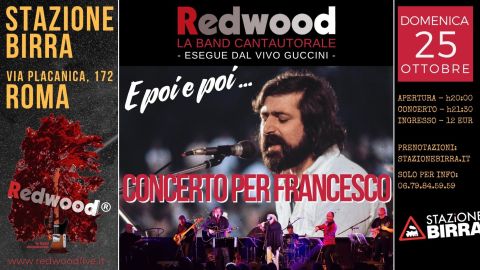 Redwood - Guccini - E poi e poi... Concerto per Francesco