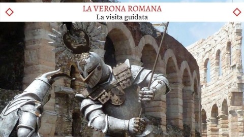 La Verona Romana - Il nuovissimo Tour Guidato