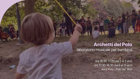 Archetti del Polo - laboratorio musicale per bambinə