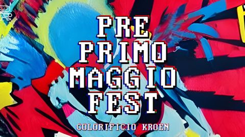 Pre Primo Maggio Fest