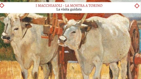 I Macchiaioli - La Mostra a Torino - La Visita Guidata