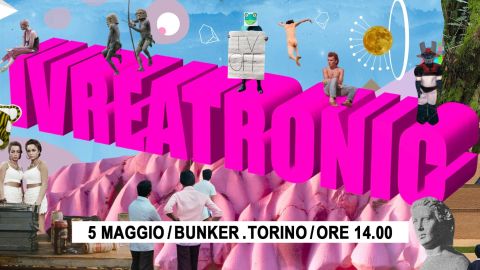 Ivreatronic (Special Guest Donato Dozzy)