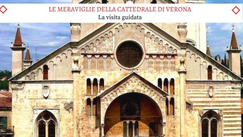 Le Meraviglie della Cattedrale di Verona - La Visita Guidata Completa