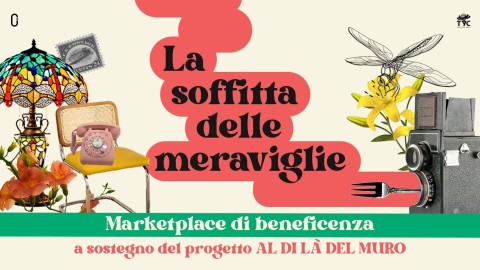 La Soffitta Delle Meraviglie / Marketplace Di Beneficenza