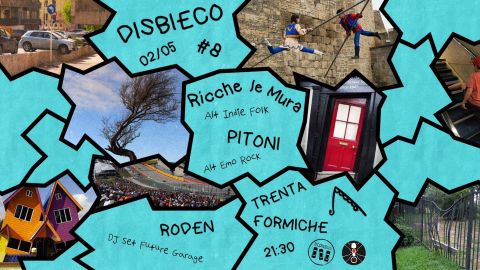 Disbieco#8: Ricche Le Mura + Pitoni - Roden djset